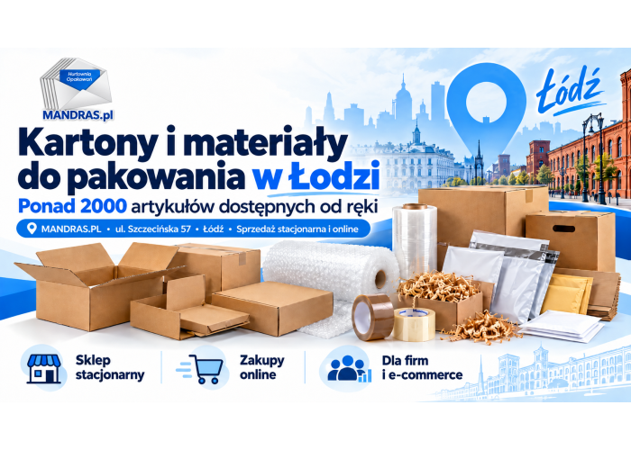 Kartony i materiały do pakowania w Łodzi – gdzie kupić od ręki?